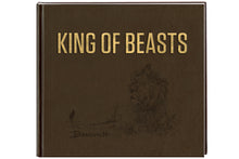 KING OF BEASTS: A Study of the African Lion by John Banovich